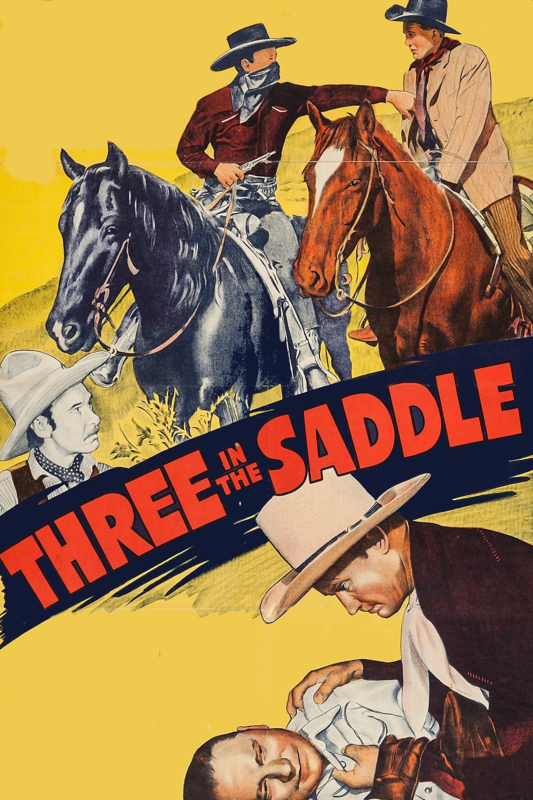 Three in the Saddle movie poster print