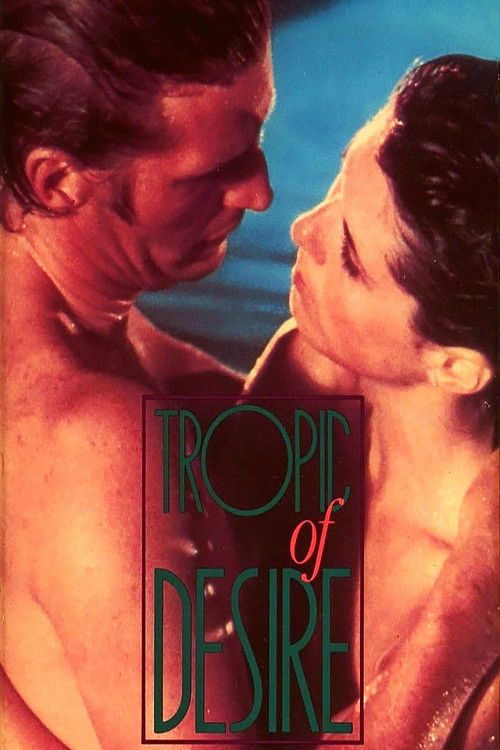 Tropic of Desire movie poster print