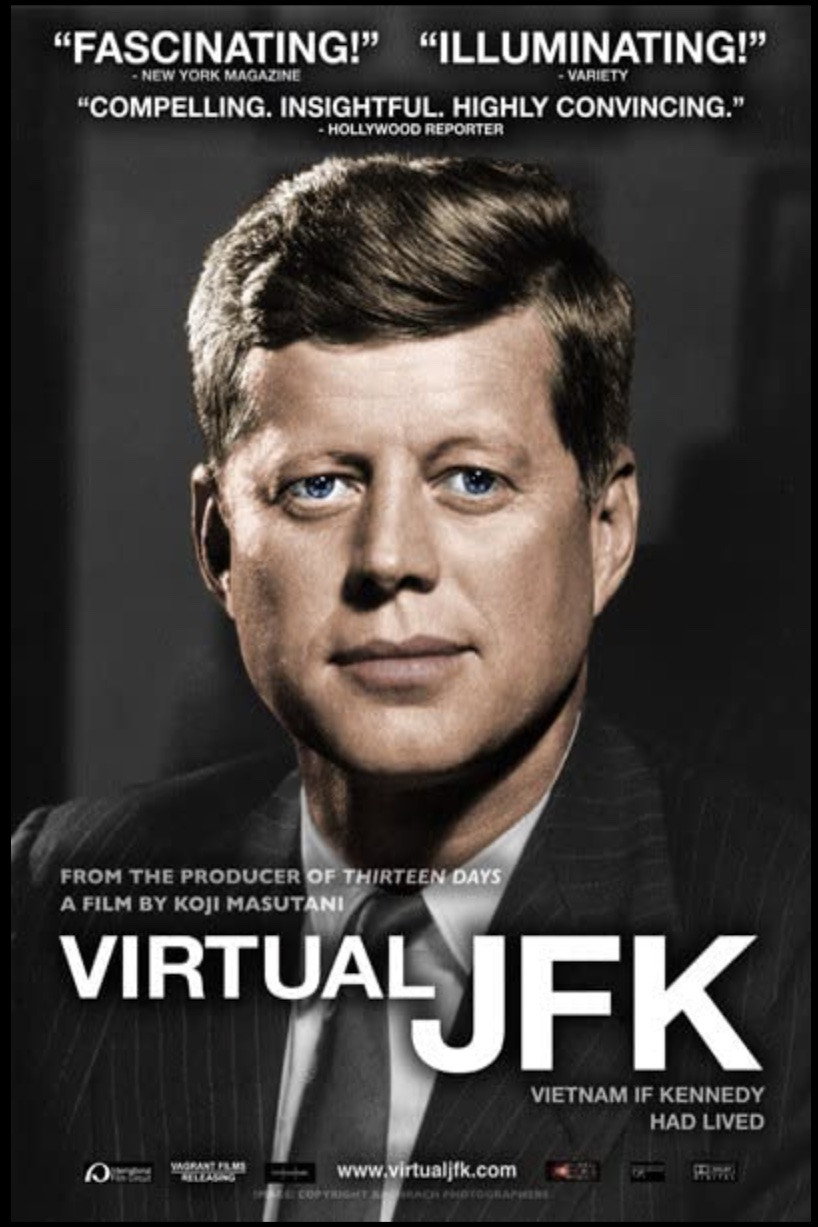 Virtual JFK: Vietnam If Kennedy Had Lived movie poster print