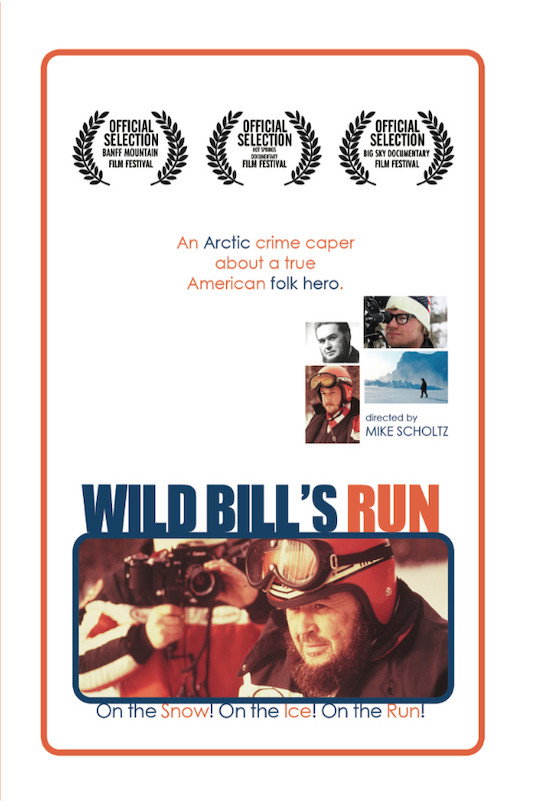 Wild Bill's Run movie poster print