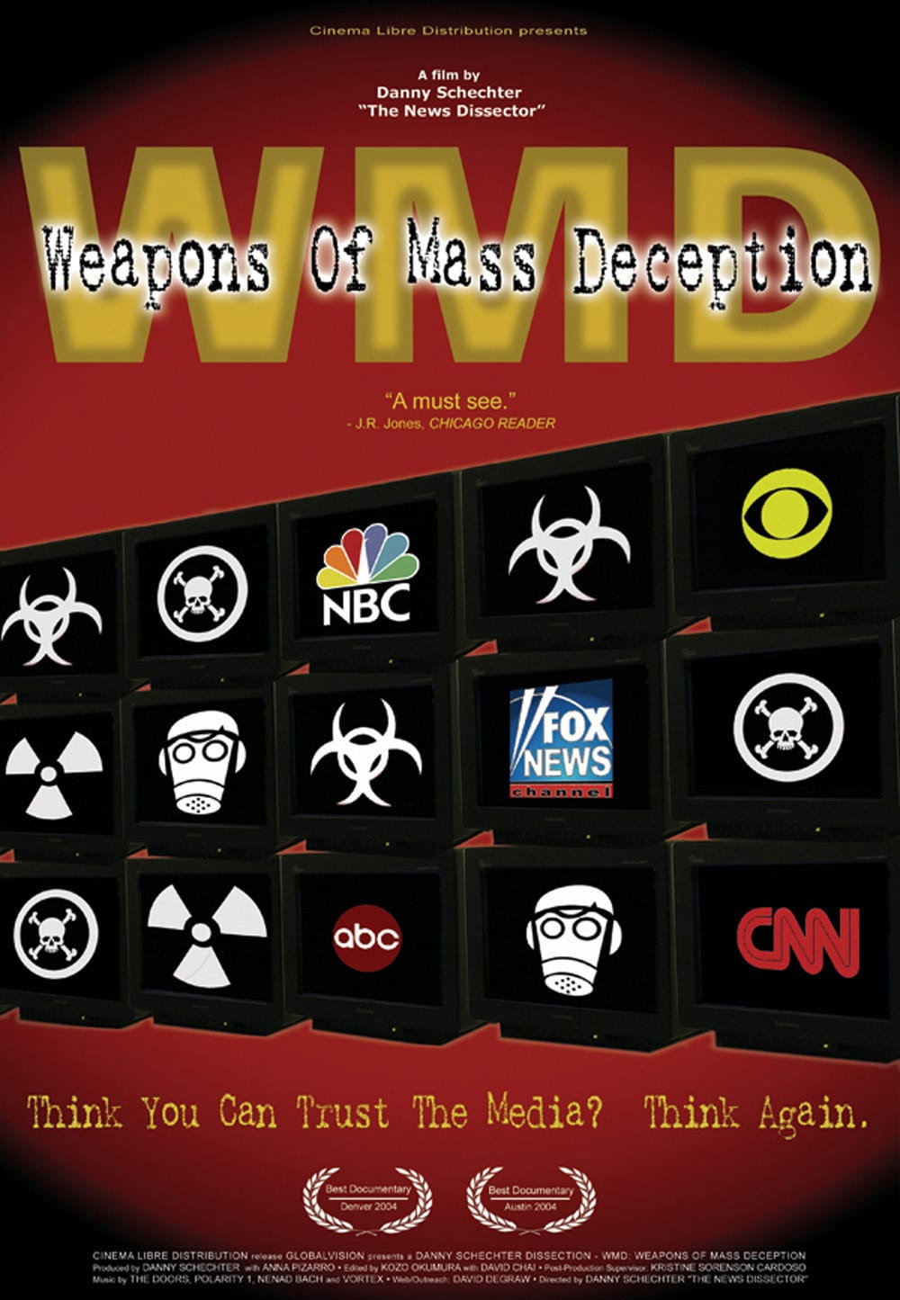 WMD: Weapons of Mass Deception movie poster print